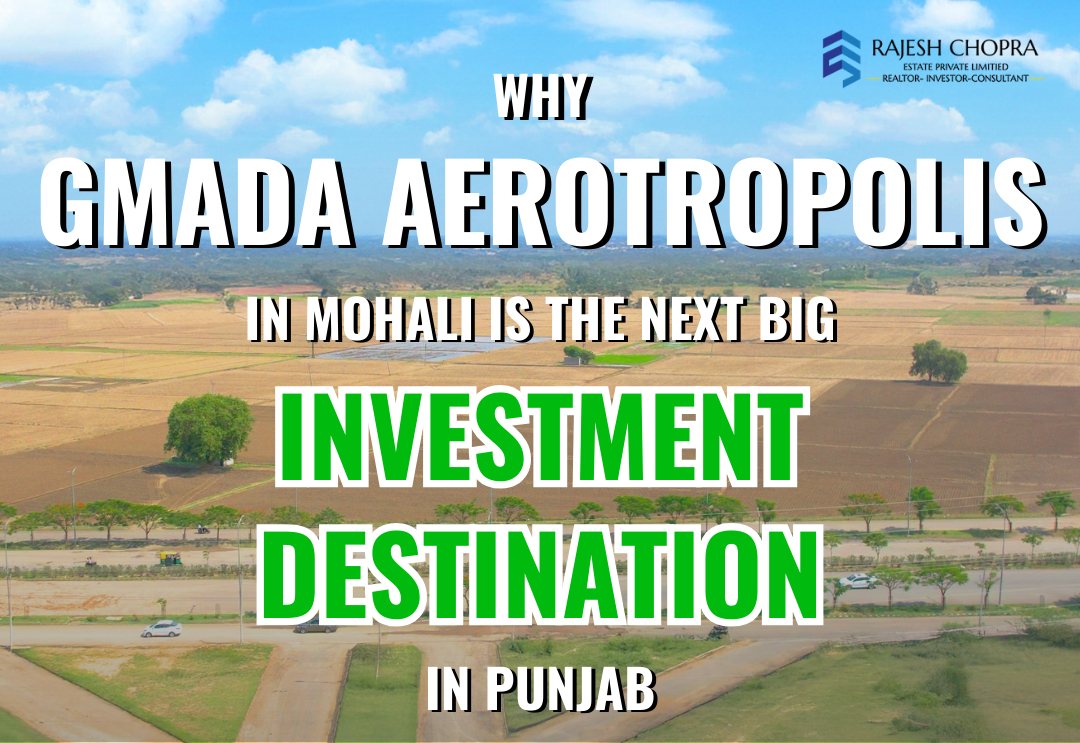 Why GMADA Aerotropolis Mohali is the Next Big Investment Destination in Punjab